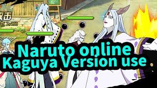 [Naruto online]Kaguya version Use&teach（oasgames server）