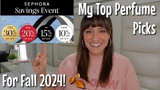 My TOP Perfume Picks | Sephora VIB Fall 2024