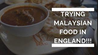 Trying Malaysian Food In London!!