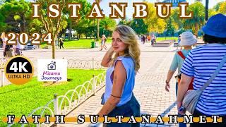 Istanbul Sultanahmet Walking Tour 4K | Blue Mosque, Hagia Sophia, Arasta Bazaar | September 2024