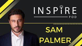 17: Sam Palmer - Selling California's most expensive home & Founding SP