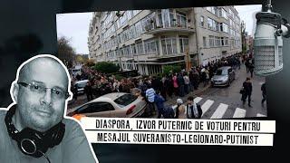 Diaspora, izvor puternic de voturi pentru mesajul suveranisto-legionaro-putinist