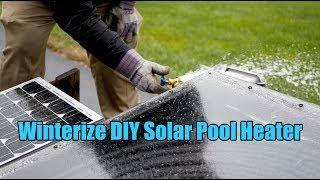 Winterizing DIY Solar Pool Heater (Blowing water out for winter)