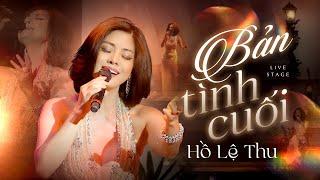 BẢN TÌNH CUỐI - HỒ LỆ THU khiến cả phòng trà đắm chìm trong giọng hát bất hủ qua năm tháng của mình