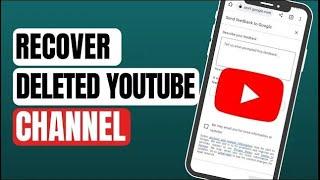 [2023] How to Recover Old Permanently Deleted YouTube Channel?