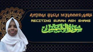 FATHIMA SHAZA || RECITING ||SURAH ASH SHAMS