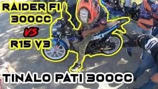 RAIDER Fi 300cc vs R15 v3 | FASTEST RAIDER Fi in ILOCOS?! | TINALO PATI 300CC