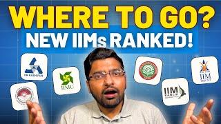 New IIM Rankings [Detailed]  | Are New IIMs Worth Joining? | Best New IIM