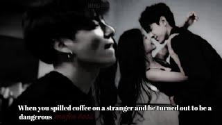 When u spilled coffee on a stranger and he turned out to be a dangerous mafia boss|Jungkook oneshot