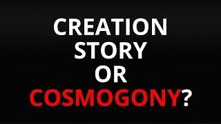 Mythology Matters: Episode 6 - Creation Story Or Cosmogony?