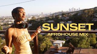 Uplifting Afrohouse Sunset Mix | Los Angeles