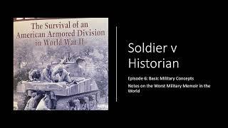 The Gray Man: Notes on the Worst Military Memoir in the World (Soldier v Historian Episode 6)