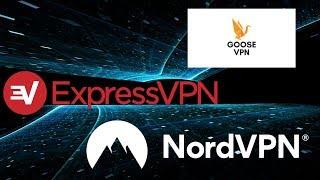 GooseVPN vs NordVPN vs ExpressVPN - Review & Informations