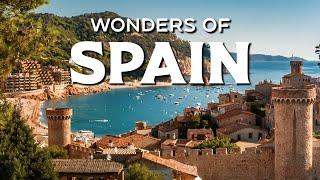 Wonders of SPAIN | 4K TRAVEL DOCUMENTARY