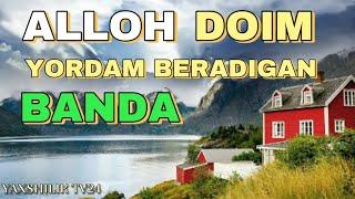 Alloh doim yordam beradigan banda | Abdulloh Domla #maruzalar #namoz #zikr #salovat #jannat