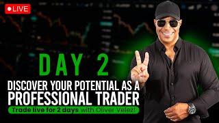 Discover your potential as a professional trader - Trade live for 2 days with Oliver Velez!