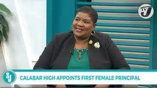 Calabar High School Appoints 1st Female Principal Sian-Mahay Wilson | TVJ Smile Jamaica