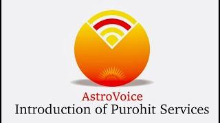 AstroVoice: Introduction to Purohit Services