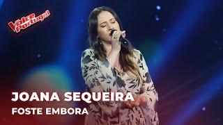 Joana Sequeira - "Foste Embora" | Blind Auditions | The Voice Portugal 2024