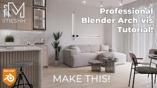 Make an interior in Blender like a PRO! | Archvis Tutorial #2 | iMeshh.com Guide