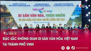 Đặc sắc không gian Di sản Văn hóa Việt Nam tại thành phố Vinh