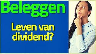 Kun je leven van dividend?