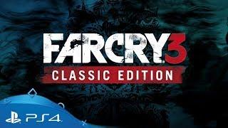 Far Cry 3 | Classic Edition Trailer | PS4