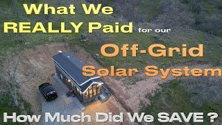 HOW MUCH Did We PAY for our Off-Grid SOLAR Setup?️THE TRUTH Will SURPRISE You! #offgrid #homestead