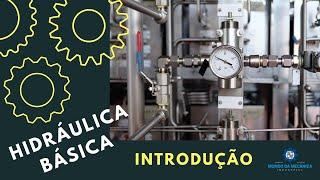 Hidráulica Básica - Parte 1 (Introdução)