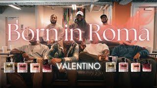 {FULL VIDEO} The Fellas Rate Valentino's Born in Roma Collection | Scentmas 24 | Chi Vision