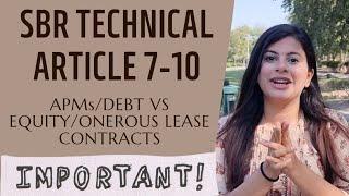 ALTERNATE PERFORMANCE MEASURES (APM) || ONEROUS LEASE CONTRACTS || DEBT VS EQUITY || SBR