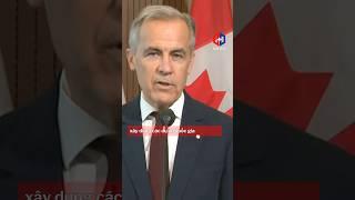 Chính phủ Carney trình "Đạo luật Một Nền Kinh tế Canada" | Tỷ lệ thất nghiệp của Canada tăng 7%