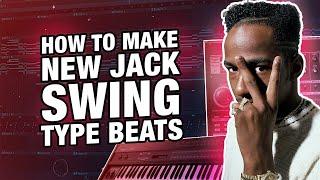 How To Make New Jack Swing/90s R&B Type Beat! | R&B Type Beat Tutorial