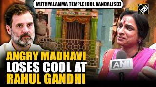 Madhavi Latha loses cool at Rahul Gandhi, CM Revanth Reddy after Muthyalamma Temple idol vandalised