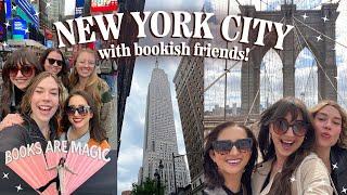 first time visiting New York VLOG  with Bookish Friends!