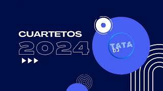 MIX CUARTETO 2024 - LO MAS ESCUCHADO | Luck Ra, Eugenia quevedo , Q'Lokura | TATA DJ SET 1