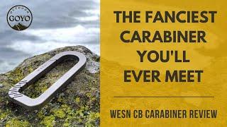 Fanciest Carabiner You'll Ever Meet | Wesn Titanium CB Review