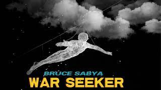 WAR SEEKER | Bruce Sabya | Ringtone | Music 2021