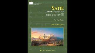 Erik Satie: Three Gymnopediés & Three Gnossiennes. Keith Snell, piano.