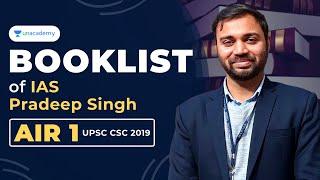 Booklist of Pradeep Singh IAS (AIR 1 UPSC CSE 2019) | Topper Booklist, Resources and Strategy