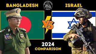 Bangladesh vs Israel: Military Power Comparison | World Defense Data