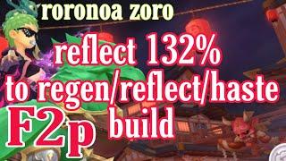 ragnarok X 132% reflect built to reflect/regen/haste build and skill guide by roronoa zoro