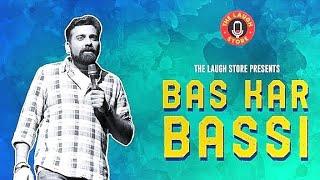 Aukat Me Rehna chahiye ft.@beabassi Bas Kar Bassi | Standup Comedy