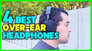 Top 4: Best Over Ear Headphones in 2025 - The Best Over Ear Headphones [Reviews]