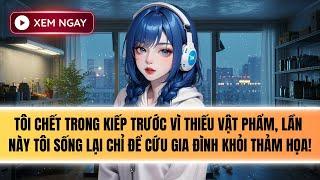 Truyện Audio | TÔI TÍCH TRỮ VẬT PHẨM TRƯỚC KHI TẬN THẾ BẮT ĐẦU [FULL]