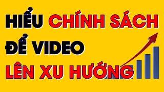 Hiểu chính sách Tiktok để video được lên xu hướng | Hưng Huỳnh