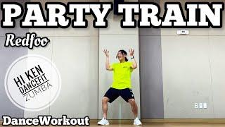 Party Train | Redfoo | Hi Ken DanceFit | Zumba | Pop