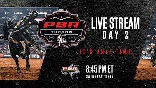 PBR 2025 Tucson Unleash the Beast Day 2 | Live Stream