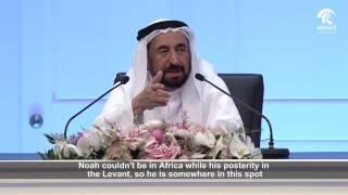 الجزء الأول - من محاضرة صاحب السمو حاكم الشارقة من هم العرب -  مترجمة إلى اللغة الإنجليزية
