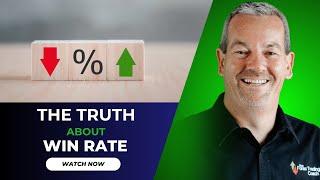 The Truth About Win Rate: How to Be a Profitable Forex Trader